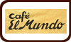 Cafe El Mundo